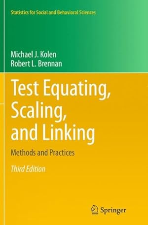 Bild des Verkufers fr Test Equating, Scaling, and Linking : Methods and Practices zum Verkauf von GreatBookPricesUK