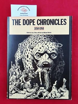 Seller image for The Dope Chronicles, 1850-1950 ISBN 10: 0062507907ISBN 13: 9780062507907 for sale by Chiemgauer Internet Antiquariat GbR