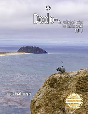 Immagine del venditore per Dodo the unflighted swine: You Call This Work ? Tail 8 (Paperback or Softback) venduto da BargainBookStores