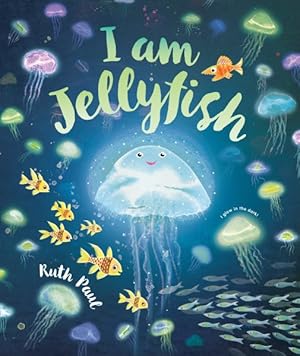 Seller image for I Am Jellyfish for sale by GreatBookPrices