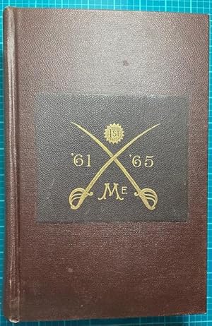 Seller image for HISTORY OF THE FIRST MAINE CAVALRY 1861-1865 (1st Maine Cavalry Regimental History) for sale by NorthStar Books