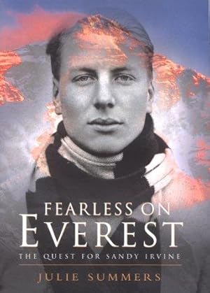 Immagine del venditore per Fearless on Everest: The Quest for Sandy Irvine venduto da WeBuyBooks