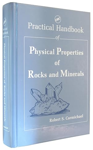 Practical Handbook of Physical Properties of Rocks and Minerals.