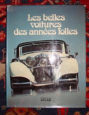Immagine del venditore per Les belles voitures des annes folles venduto da Librairie Seigneur