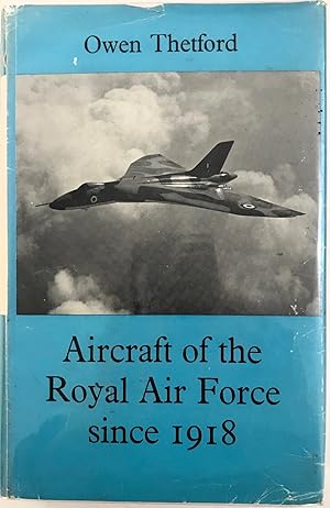 Bild des Verkufers fr Aircraft of the Royal Air Force since 1918 zum Verkauf von The Aviator's Bookshelf