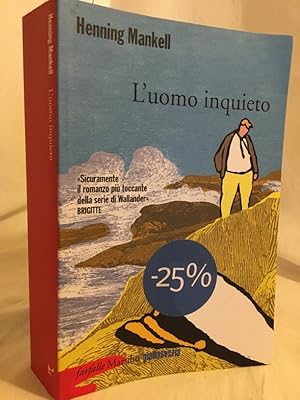 Bild des Verkufers fr L'uomo inquieto. zum Verkauf von Versandantiquariat Waffel-Schrder