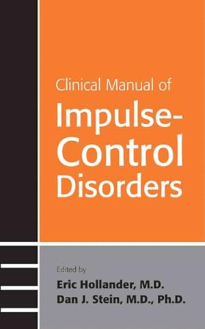 Bild des Verkufers fr Clinical Manual of Impulse-Control Disorders zum Verkauf von GreatBookPrices