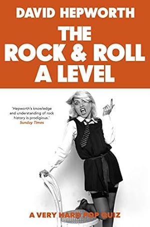 Bild des Verkufers fr Rock & Roll A Level: a very hard pop quiz: The only quiz book you need zum Verkauf von WeBuyBooks