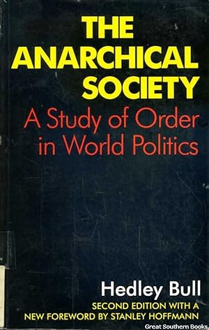 Imagen del vendedor de The Anarchical Society: A Study of Order in World Politics a la venta por Great Southern Books