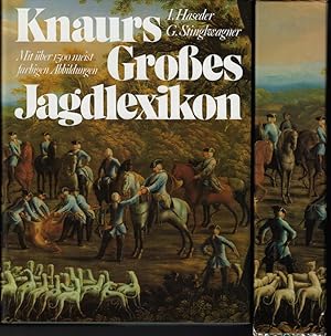 Knaurs großes Jagdlexikon. Ilse Haseder ; Gerhard Stinglwagner