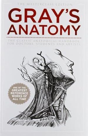 Immagine del venditore per Gray's Anatomy (The Masterclass Edition) venduto da WeBuyBooks