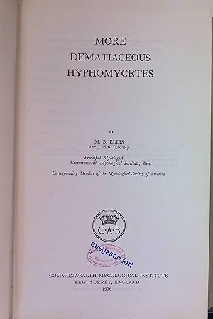 Seller image for More Dematiaceous Hyphomycetes for sale by books4less (Versandantiquariat Petra Gros GmbH & Co. KG)