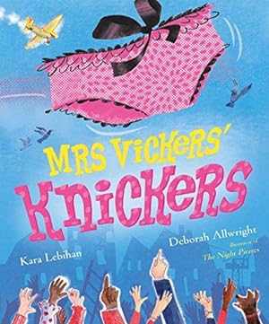 Bild des Verkufers fr Mrs Vickers' Knickers zum Verkauf von WeBuyBooks