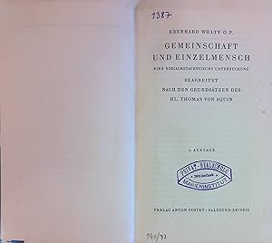 Gemeinschaft und Einzelmensch. Eine sozialmetaphysische Untersuchung.