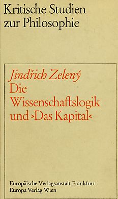 Bild des Verkufers fr Die Wissenschaftslogik bei Marx und "Das Kapital". zum Verkauf von Fundus-Online GbR Borkert Schwarz Zerfa