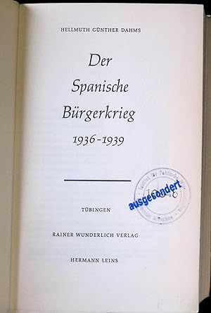 Bild des Verkufers fr Der spanische Brgerkrieg 1936 - 1939. zum Verkauf von books4less (Versandantiquariat Petra Gros GmbH & Co. KG)