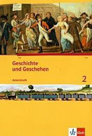 Bild des Verkufers fr Geschichte und Geschehen. Arbeitsheft 2. Ausgabe fr Nordrhein-Westfalen zum Verkauf von AHA-BUCH GmbH