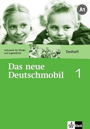 Seller image for Das Neue Deutschmobil 1. Testheft : Deutsch als Fremdsprache fr Kinder for sale by AHA-BUCH GmbH