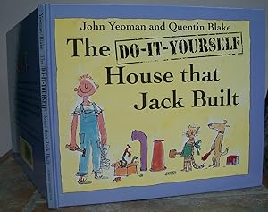 Seller image for THE DO-IT-YOURSELF HOUSE THAT JACK BUILT. for sale by Roger Middleton P.B.F.A.