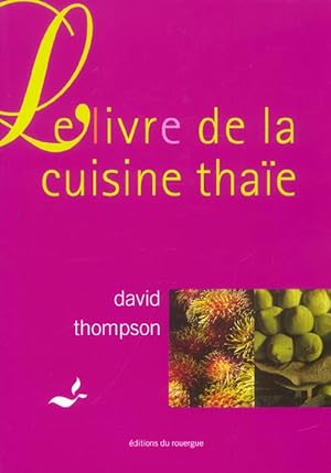 Image du vendeur pour Le Livre de la cuisine thae mis en vente par GREBOOKS