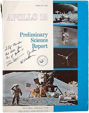 Apollo 15. Preliminary Science Report. Prepared by NASA Manned Spacecraft Center.