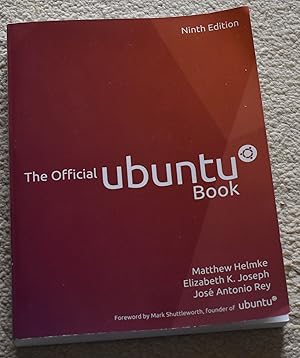 Bild des Verkufers fr Official Ubuntu Book, The . NINTH EDITION zum Verkauf von CHESIL BEACH BOOKS