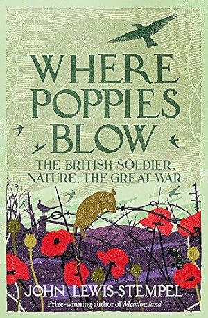 Seller image for Where Poppies Blow for sale by WeBuyBooks