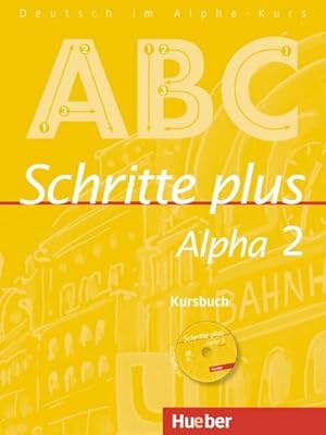 Imagen del vendedor de Schritte plus Alpha 2. Kursbuch a la venta por BuchWeltWeit Ludwig Meier e.K.