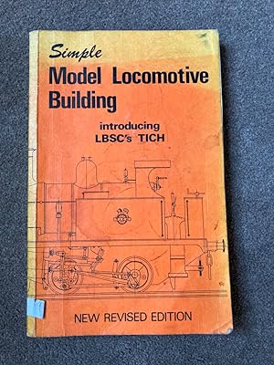 Bild des Verkufers fr Simple Model Locomotive Building: 'Tich' zum Verkauf von Lacey Books Ltd