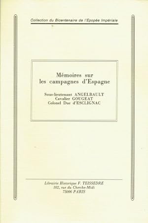 Imagen del vendedor de MEMOIRES SUR LES CAMPAGNES D'ESPAGNE (FRENCH TEXT) a la venta por Paul Meekins Military & History Books