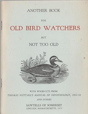 Another Book for Old Bird Watchers But Not Too OldSawtell,