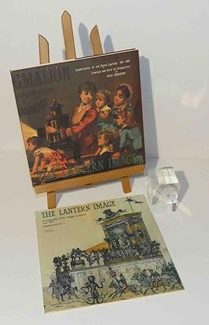 The Lantern image : iconography of the magic lantern 1420-1880. + Supplement N°1 - The Magic Lant...