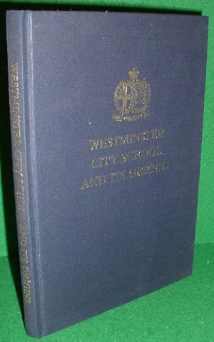 WESTMINSTER CITY SCHOOL AND ITS ORIGINS