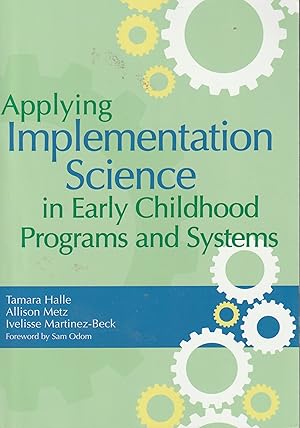 Immagine del venditore per Applying Implementation Science in Early Childhood Programs and Systems venduto da Elam's Books