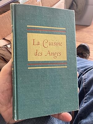 Seller image for la cuisine des anges for sale by A.C. Daniel's Collectable Books