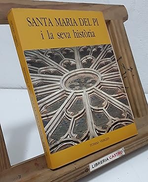 Seller image for Santa Maria del Pi i la seva histria for sale by Librera Castro