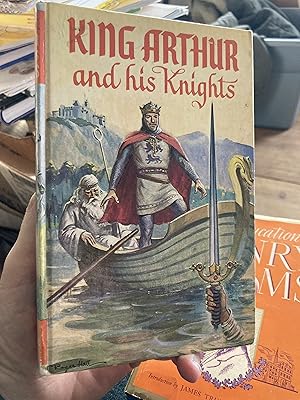 Bild des Verkufers fr king arthur and his knights zum Verkauf von A.C. Daniel's Collectable Books