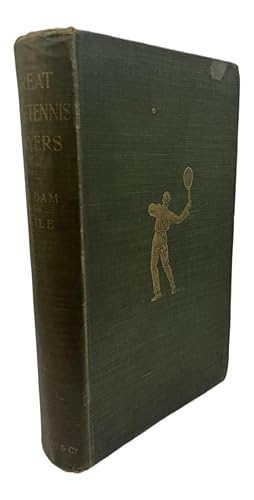 Seller image for Great Lawn Tennis Players for sale by William Collins Rare and Collectable Books