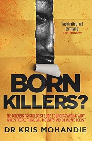 Seller image for Born Killers?: Inside the minds of the world's most depraved criminals for sale by WeBuyBooks