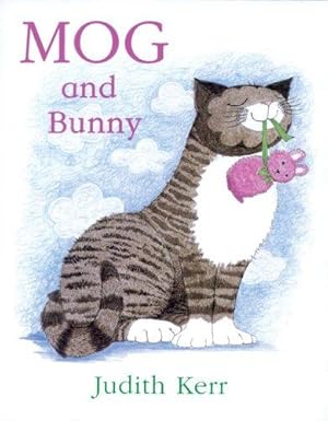 Image du vendeur pour Mog and Bunny: The illustrated adventures of the nation  s favourite cat, from the author of The Tiger Who Came To Tea mis en vente par WeBuyBooks 2
