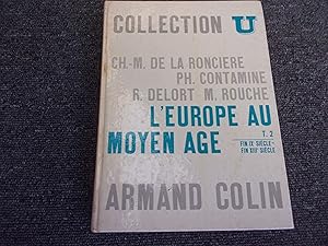 Imagen del vendedor de L'EUROPE AU MOYEN AGE. Documents expliqus. Tome 2 fin IX fin XIII siecle a la venta por occasion de lire