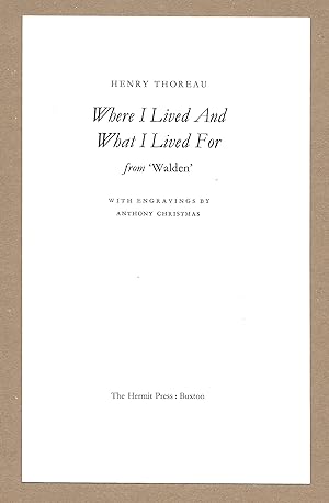 Image du vendeur pour Where I Lived And What I Lived For - from Walden [Prospectus] mis en vente par The Bookshop at Beech Cottage