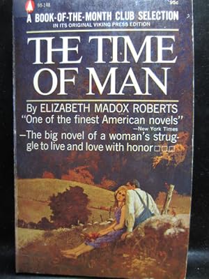 Seller image for THE TIME OF MAN for sale by The Book Abyss