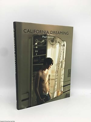 Bild des Verkufers fr Paul Jasmin California Dreaming zum Verkauf von 84 Charing Cross Road Books, IOBA