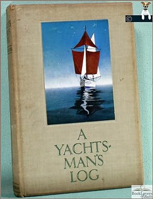 Seller image for A Yachtsman's Log for sale by BookLovers of Bath