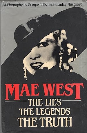 Imagen del vendedor de Mae West: The Lies, the Legends, the Truths a la venta por A Cappella Books, Inc.