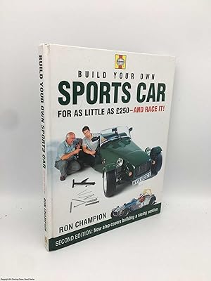 Build Your Own Sports Car for as Little as £250 and Race It!, 2nd Ed.