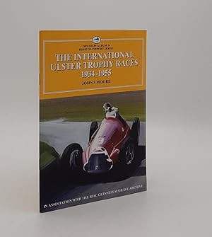 THE INTERNATIONAL ULSTER TROPHY RACES 1934-1955