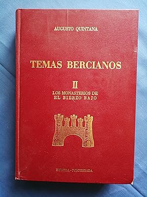 Temas bercianos. Tomo II : Los monasterios de El Bierzo Bajo