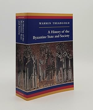 Seller image for A HISTORY OF THE BYZANTINE STATE AND SOCIETY for sale by Rothwell & Dunworth (ABA, ILAB)